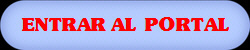 ENTRAR AL  PORTAL